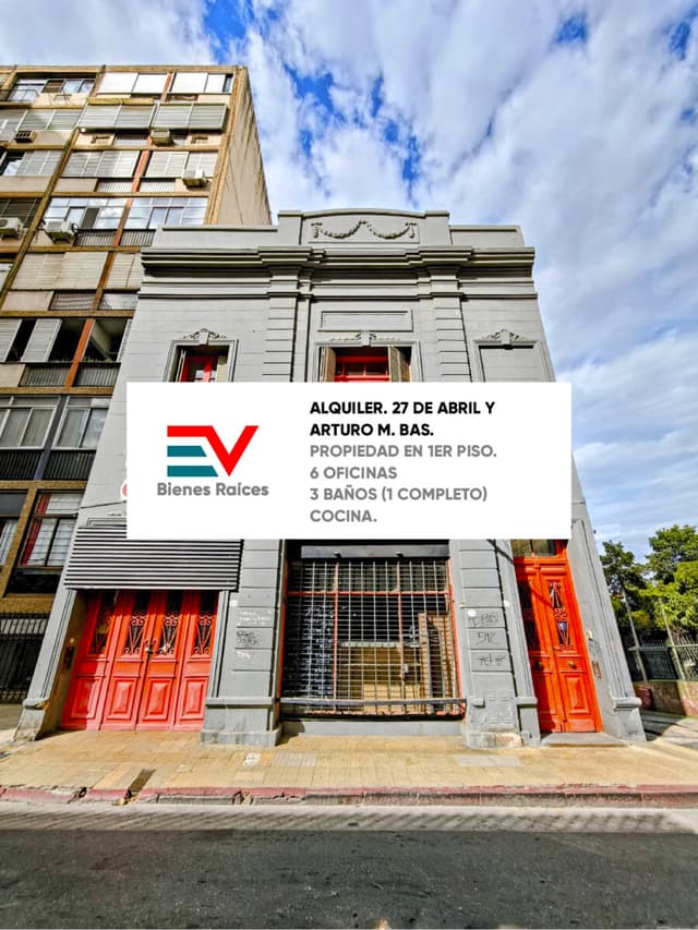 ALQUILER. 27 DE ABRIL Y ART M BAS. PROPIEDAD EN 1ER PISO. 6 OFICINAS. COCINA Y BAÑOS. APTO COMERCIAL
